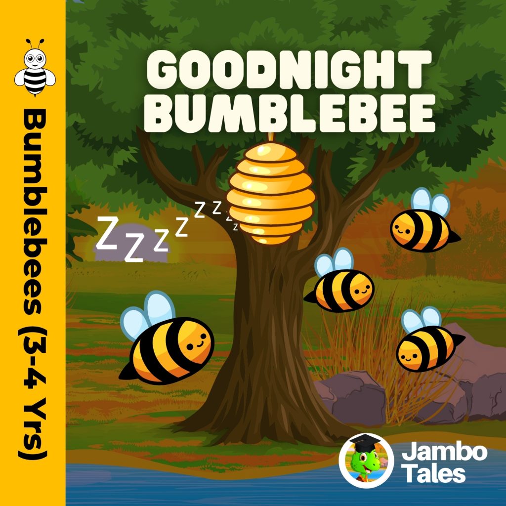 Goodnight Bumblebee (Bumblebees 3-4) JamboTales