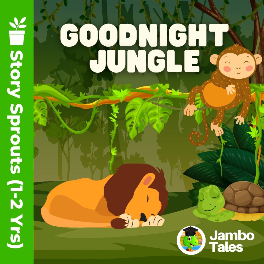 Goodnight Jungle (Story Sprouts 1-2) Jambo Tales