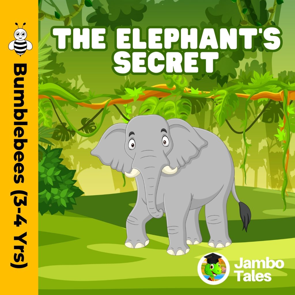 The Elephant's Secret (Bumblebees 3-4) JamboTales